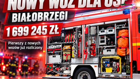Nowy wóz dla OSP Białobrzegi już rozliczony. Koszt: 1 699 245 zł
