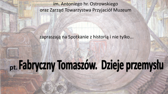 O fabrycznym Tomaszowie