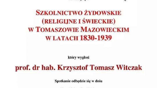 O szkolnictwie żydowskim w Tomaszowie