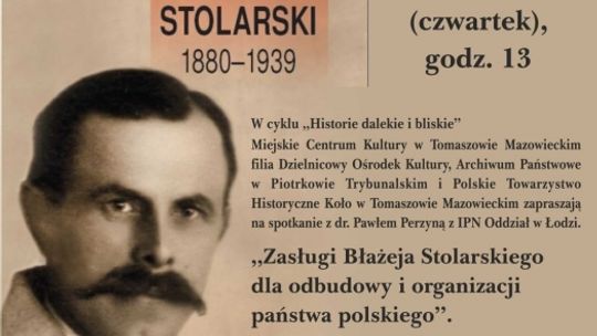 Odczyt poświęcony Błażejowi Stolarskiemu