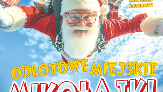 Odpalamy iluminacje i zapraszamy na Mikołajki i Jarmarki!