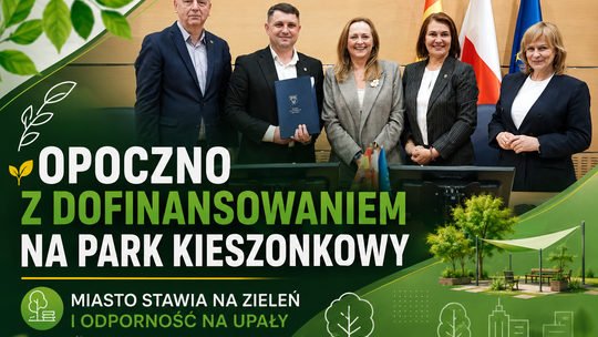 Opoczno z dofinansowaniem na park kieszonkowy. Miasto stawia na zieleń i odporność na upały