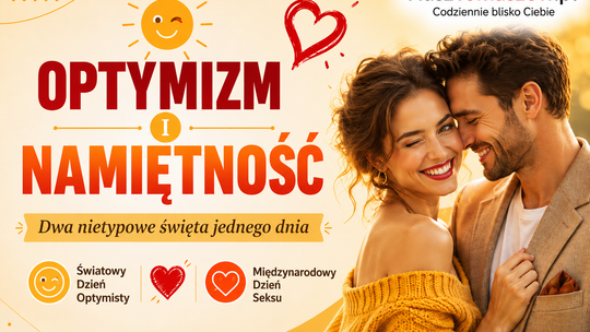 Optymista wierzy, że będzie dobrze. Dziś może nawet bardzo dobrze