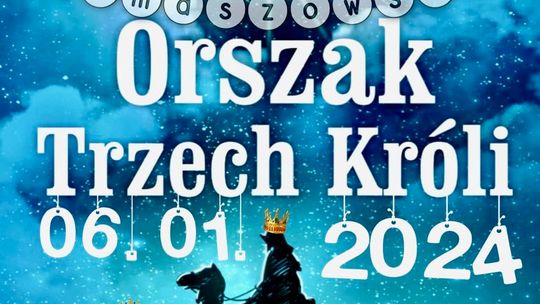 Orszak Trzech Króli już jutro