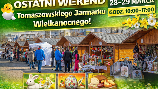 Ostatni weekend Tomaszowskiego Jarmarku Wielkanocnego. Świąteczna atmosfera w sercu miasta
