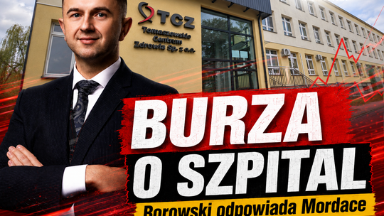 Ostry spór o przyszłość tomaszowskiego szpitala. Konrad Borowski odpowiada Kazimierzowi Mordace: „Mija się pan z prawdą”