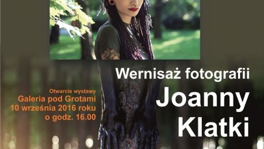 Otwarcie wystawy fotografii Joanny Klatki - PTT "Groty Nagórzyckie" (filia MCK)