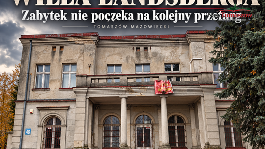 Pałacyk Landsberga niszczeje. TPTM: zamiast kolejnej sprzedaży zróbmy tu inkubator przedsiębiorczości