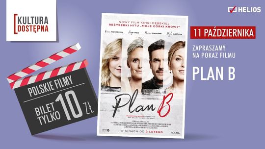 Plan B w cyklu Kultura Dostępna
