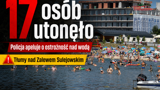 Po tragicznej niedzieli policja apeluje o rozsądek. Zalew Sulejowski pękał w szwach