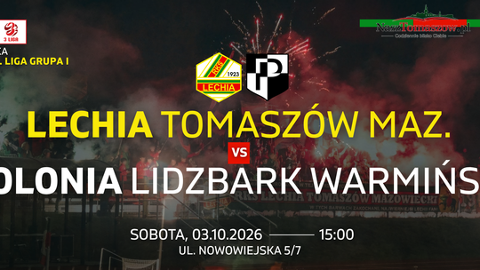 Po wyjazdowym przełamaniu czas wygrać u siebie. Lechia podejmuje Polonię Lidzbark Warmiński