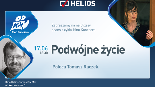 Podwójne życie... tylko w kinie Helios