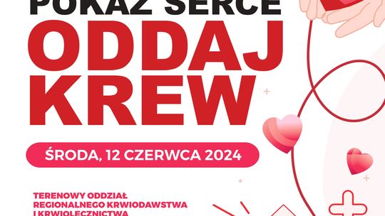 Pokaż serce - oddaj krew