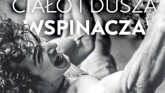 Polecamy: Adam Ondra, Martin Jaros "Adam Ondra. Ciało i dusza wspinacza"