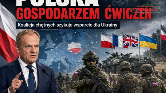 Polska gospodarzem ćwiczeń „koalicji chętnych”. Do kraju przyjadą głównie Francuzi i Brytyjczycy