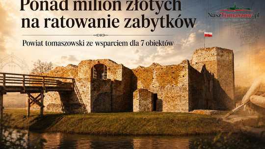 Ponad milion złotych na ratowanie zabytków w powiecie tomaszowskim. Od Krzemienicy po Inowłódz