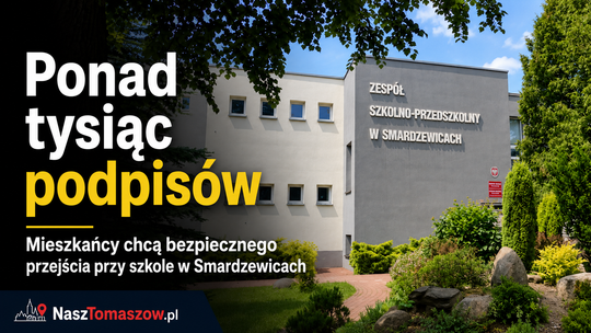 Ponad tysiąc podpisów w Smardzewicach. Mieszkańcy chcą bezpiecznego przejścia przy szkole