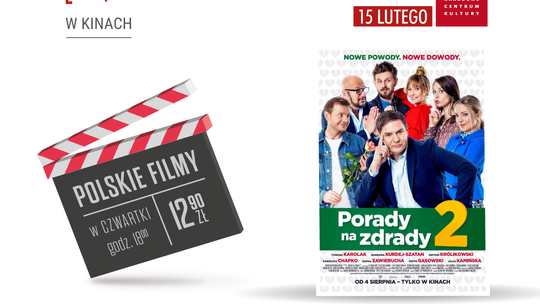 Porady na zdrady 2   w najbliższy czwartek w Kulturze Dostępnej