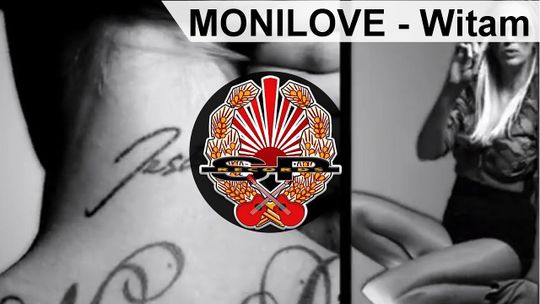 Prezentujemy nowy teledysk Monilove