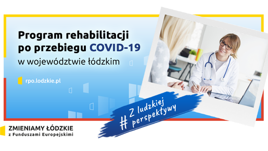 Bezpłatna rehabilitacja po COVID-19 dla mieszkańców powiatu tomaszowskiego. Sprawdź, jak poprawić zdrowie i wrócić do pracy