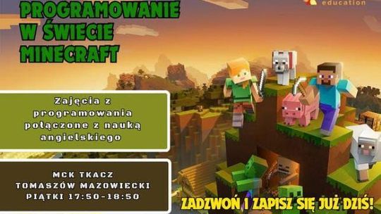 Programowanie w Świecie Minecraft – nauka, która wciąga jak gra