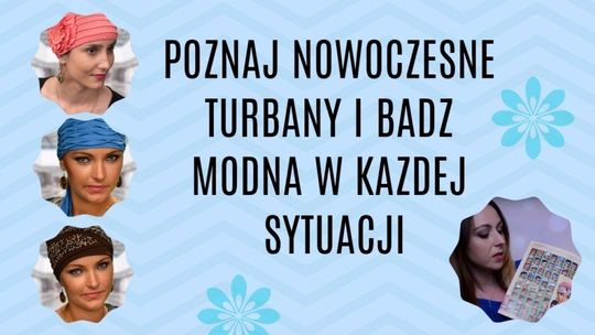 Projekt Amazonka: Turbany na każdą okazję