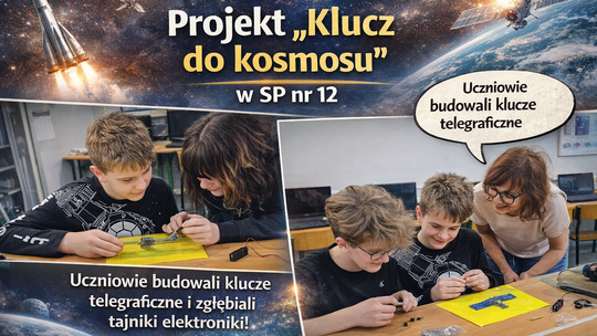 Projekt „Klucz do kosmosu” w SP nr 12 w Tomaszowie Mazowieckim