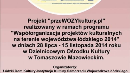 "przeWOZYkultury.pl"- II Przystanek-  PLASTYKA