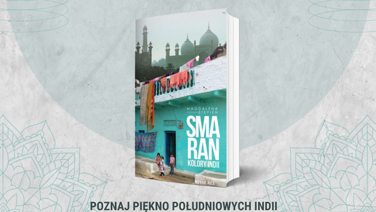 Przeżyj podróż przez wszystkie kolory Indii