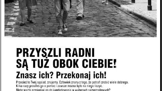 Przyszli radni są tuż obok Ciebie