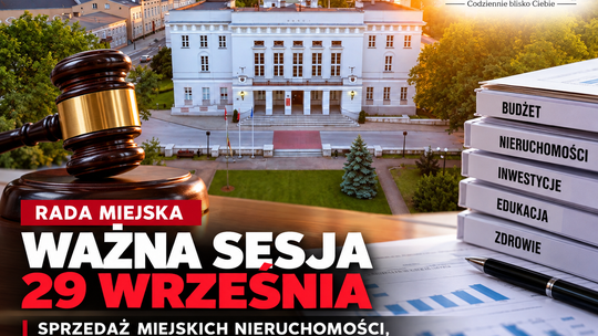 Rada Miejska przed ważną sesją. Sprzedaż miejskich nieruchomości, milionowe zmiany w budżecie i przeprowadzka rehabilitacji dzieci