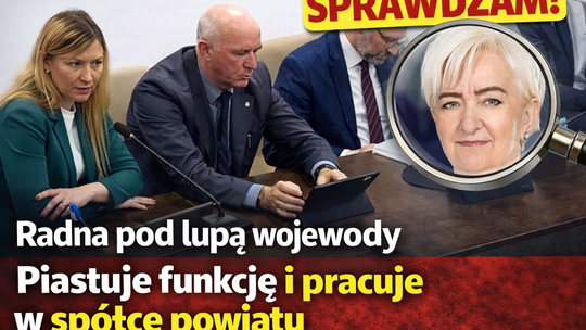 Radna, spółka i majątek powiatu. Wojewoda sprawdza możliwe naruszenie prawa
