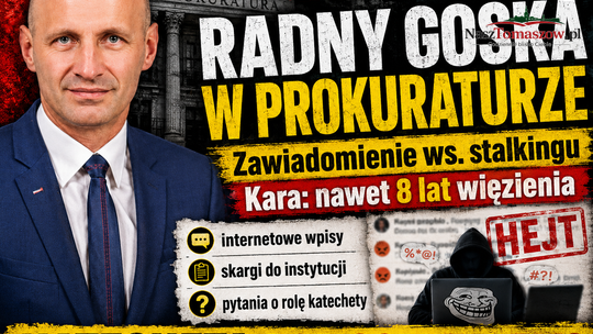 Radny Szczepan Goska w prokuraturze. Zawiadomienie dotyczy stalkingu