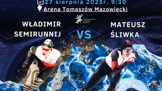 Rekordowa walka w Arenie: Siemirunnij i Śliwka zmierzą się z czasem na 3000 metrów! Rekordowa walka w Arenie: Siemirunnij i Śliwka zmierzą się z czasem na 3000 metrów!