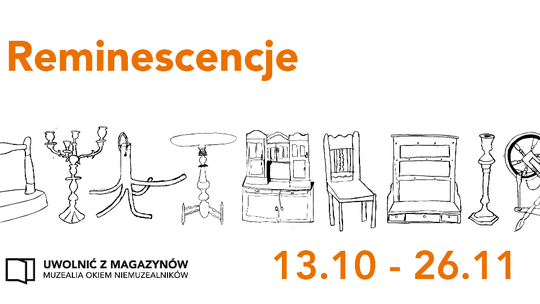 "Reminiscencje" w Muzeum