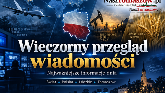 Rosyjskie drony znów stawiają Polskę w gotowości. Saudyjski rurociąg zamknięty, ropa ponad 100 dolarów. Jutro wielkie dożynki w Spale