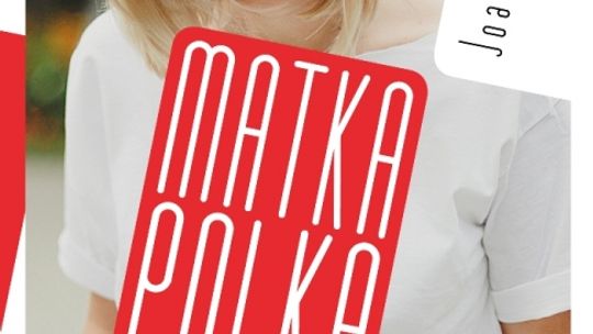Rozdajemy książki: reportaże Joanna Mielewczyk "MATKA POLKA FEMINISTKA"
