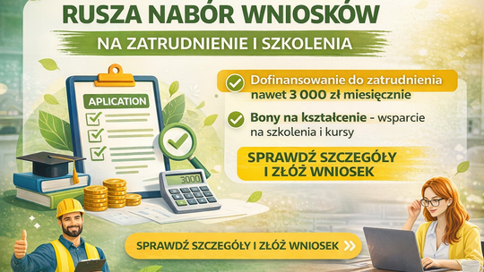 Rusza nabór wniosków. Można otrzymać dofinansowanie na zatrudnienie i szkolenia