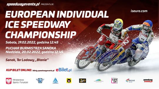 Ruszyła sprzedaż biletów na European Individual Ice Speedway Championship (Finał 1 - Sanok 2022) oraz Puchar Burmistrza Sanoka