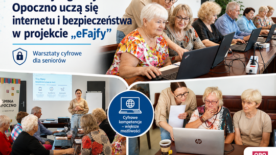 Seniorzy z gminy Opoczno uczą się internetu i bezpieczeństwa w projekcie „eFajfy”