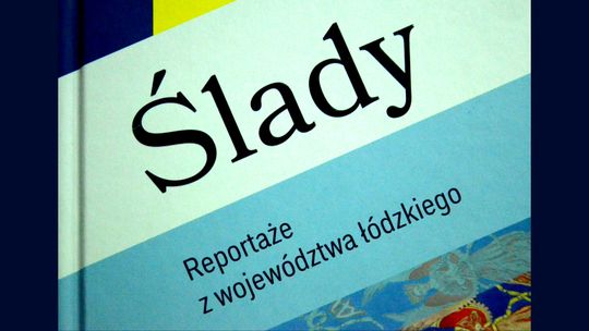 Ślady w Inowłodzu