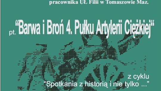 Spotkania z  historią i nie tylko