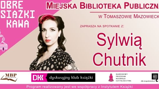 Spotkanie z Sylwią Chutnik