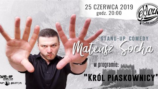 STAND-UP COMEDY SHOW w Tomaszowie Mazowieckim.  Wystąpi: Mateusz Socha