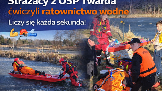 Strażacy z OSP Twarda ćwiczyli ratownictwo wodne. Liczy się każda sekunda