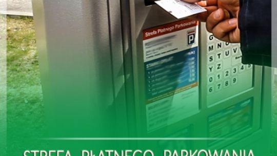 Strefa Płatnego Parkowania tylko przy urzędach i w centrum