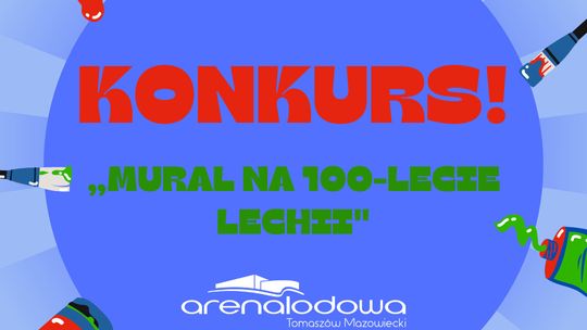 Stwórzcie mural z okazji 100-lecia Lechii i wygrajcie fajną nagrodę!