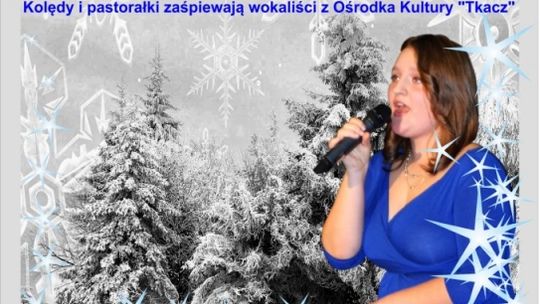 Świątecznie i Noworocznie w Tkaczu