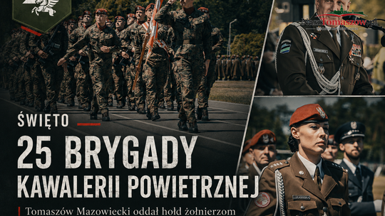Święto 25 Brygady Kawalerii Powietrznej. Tomaszów oddał hołd żołnierzom, którzy służbę rozumieją dosłownie