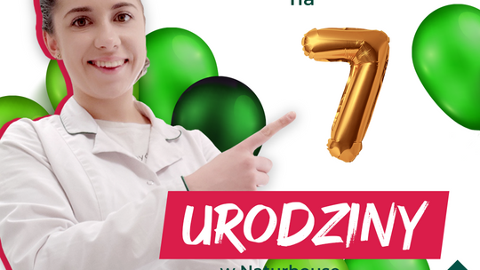 ŚWIĘTUJ Z NAMI 7 urodziny Naturhouse w Tomaszowie Maz.!